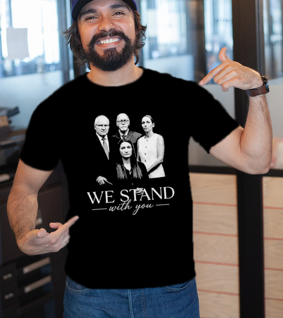We Stand With You Support Unity T-Shirt