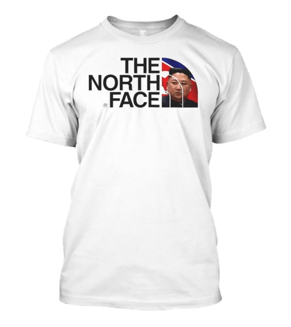 The North Face Kim Jong Un T-Shirt