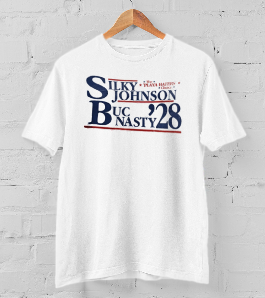 Silky Johnson Buc Nasty 28 The Playa Haters Choice T-Shirt