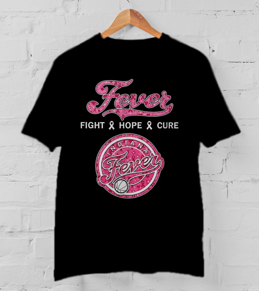 Indiana Fever Fight Hope Cure Breast Cancer Awareness Ribbon Fever 2026 T-Shirt