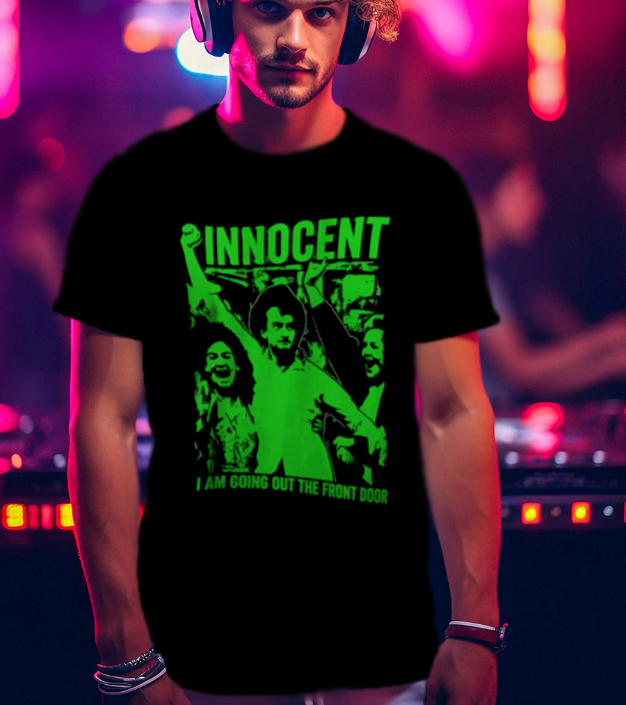 Innocent I Am Going Out The Front Door Retro Style People In Motion T-Shirt