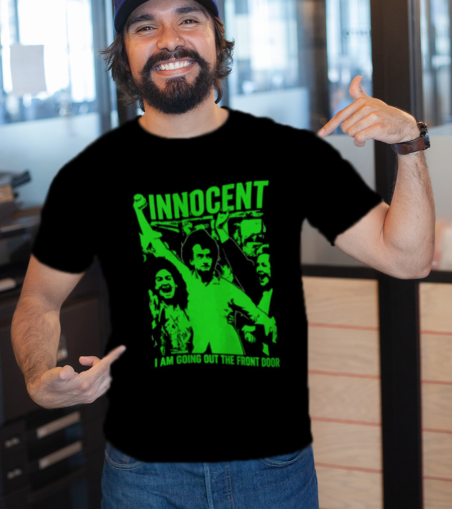 Innocent I Am Going Out The Front Door Retro Style People In Motion T-Shirt
