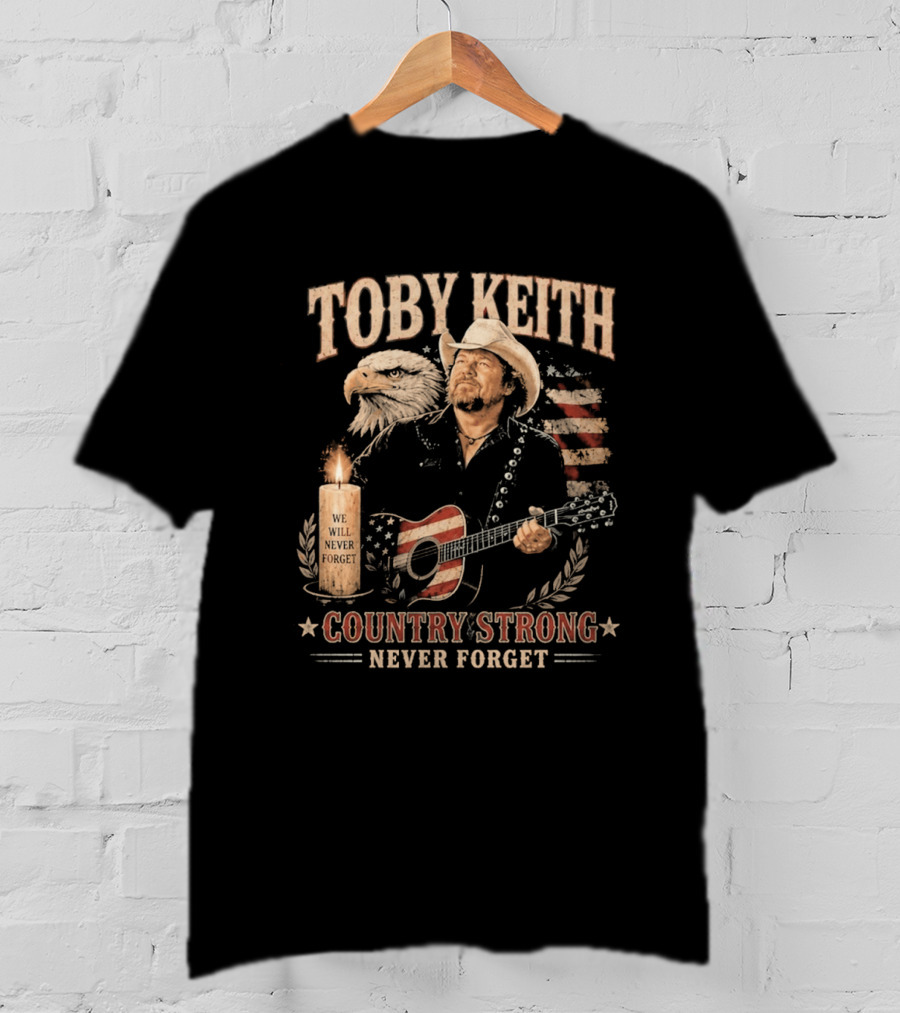 Toby Keith Country Strong Never Forget Eagle Candle Guitar America T-Shirt