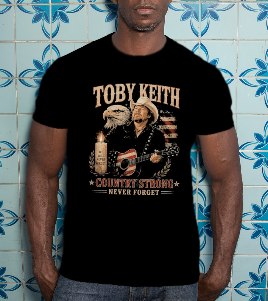 Toby Keith Country Strong Never Forget Eagle Candle Guitar America T-Shirt