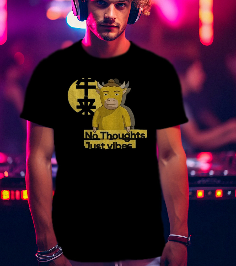 Niu Lai No Thoughts Just Vibes Yellow Cow Humor T-Shirt