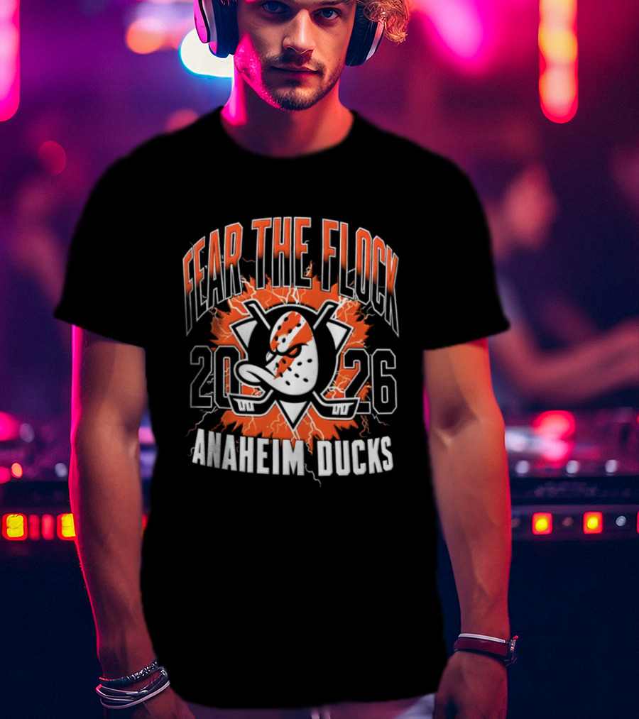 Anaheim Ducks Fear The Flock 2026 Hockey T-Shirt