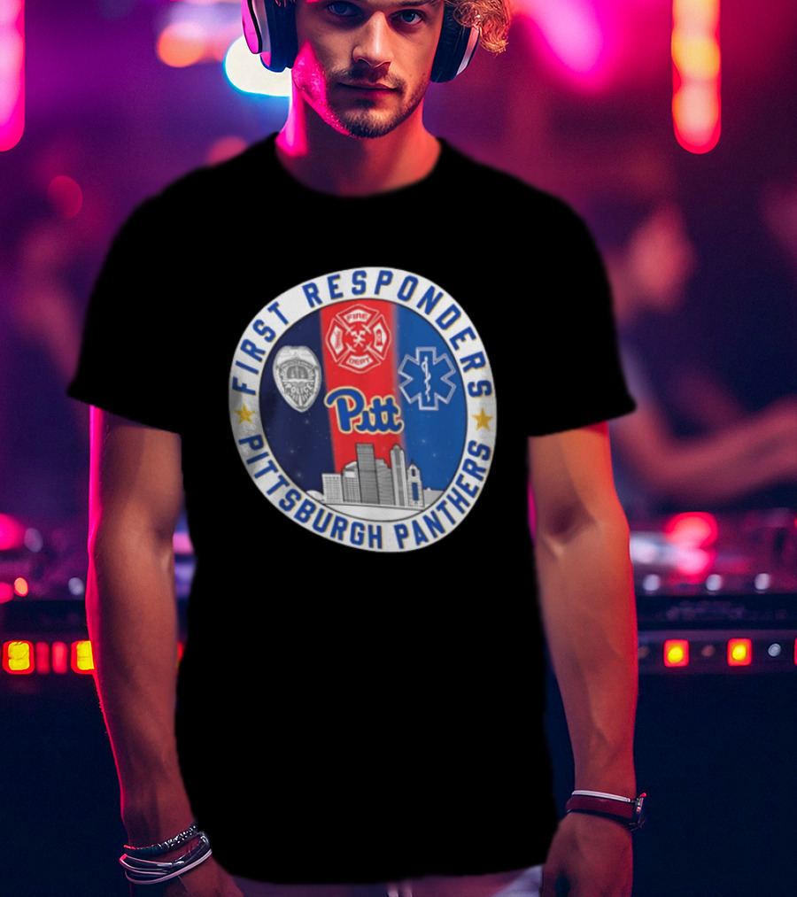 First Responders Tribute Pittsburgh Panthers Pitt Fire Police EMS Heroes T-Shirt