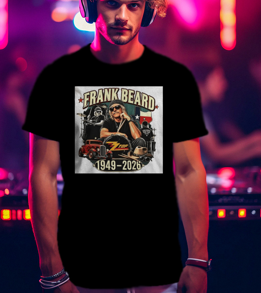 Frank Beard ZZ Top Rock Texas Drummer 1949 2026 Vintage Car And Drumsticks T-Shirt
