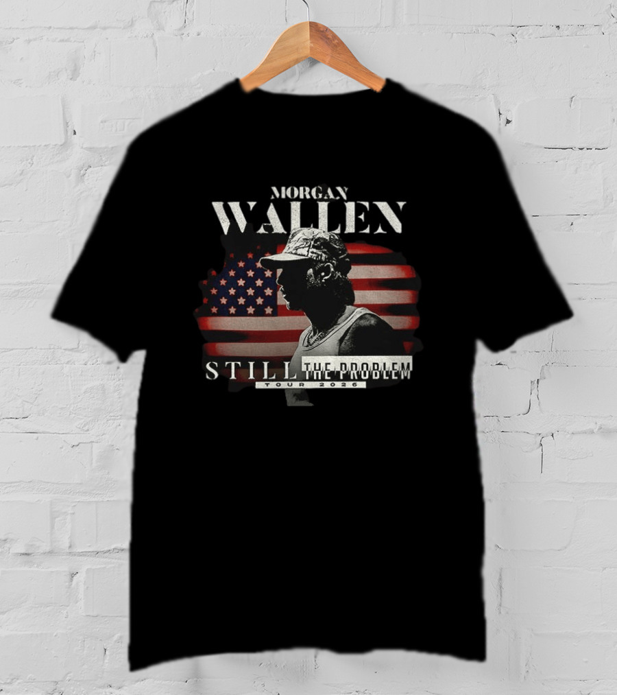 Morgan Wallen Still The Problem Tour 2026 Concert American Flag Image T-Shirt