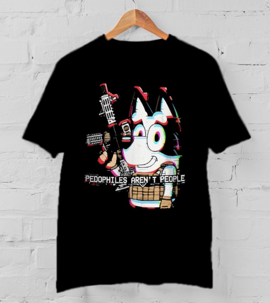 Pedophiles Aren't People Cartoon Dog Tactical Vest Assault Rifle Glitch Effect T-Shirt