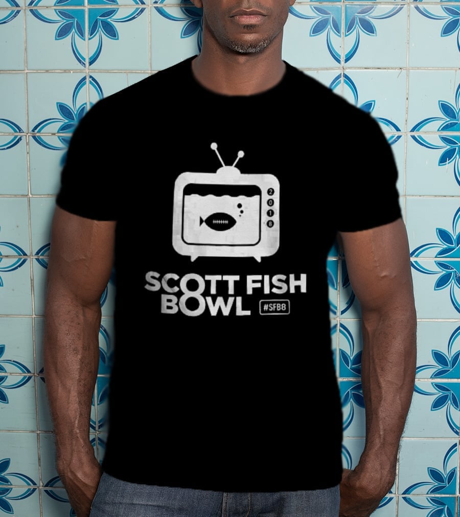 Scott Fish Bowl SFB8 2018 TV Aquarium Pigskin Bubbles T-Shirt