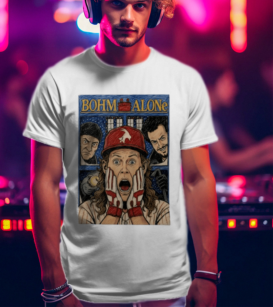 Bohm Alone Alec Bohm Philadelphia Phillies Home Alone T-Shirt