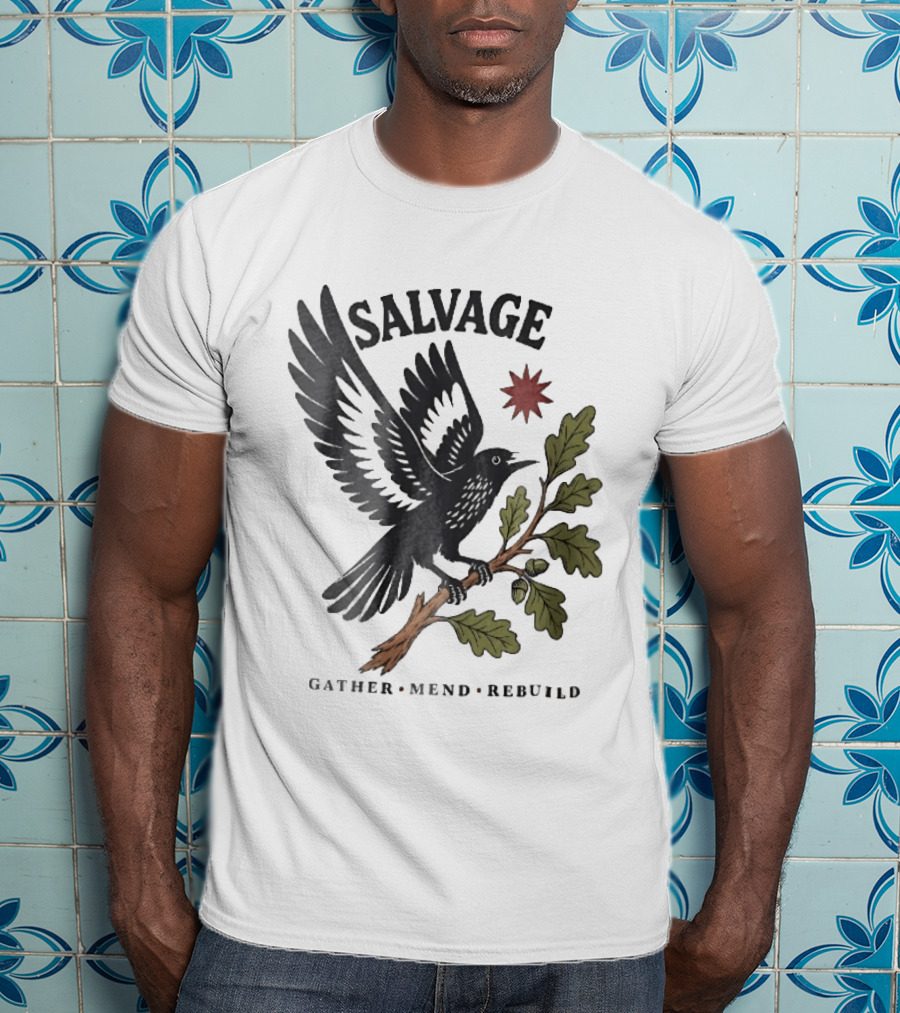Salvage Gather Mend Rebuild Bird On Oak Branch With Acorns T-Shirt