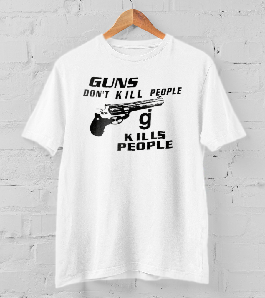 Guns Don't Kill People GJ Kills Revolver Handgun Black White Line T-Shirt
