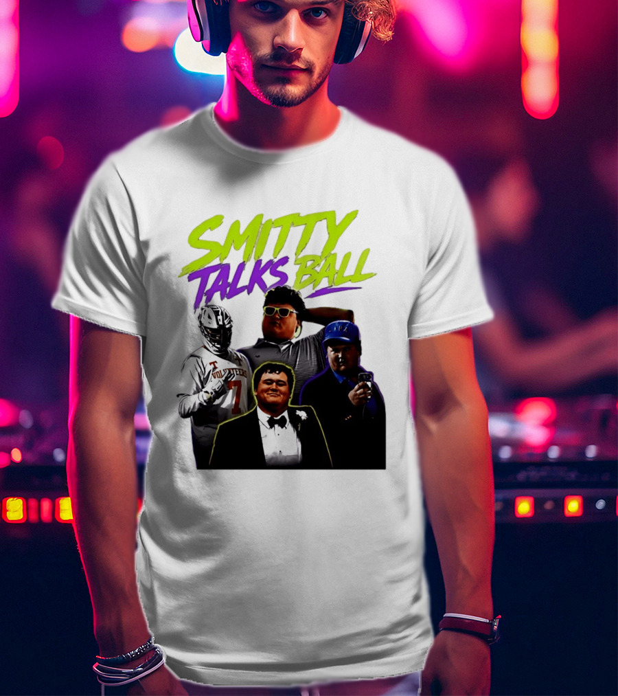 Smitty Talks Ball Tennessee Volunteers Fans Sports T-Shirt