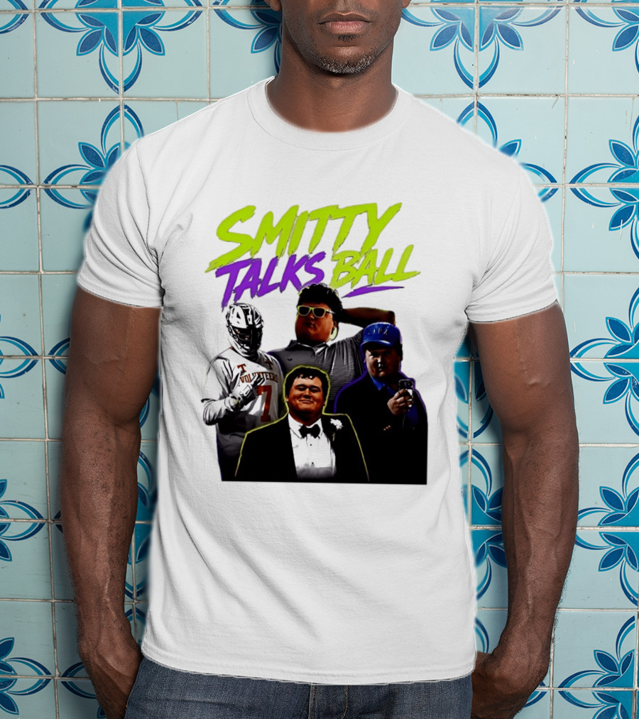 Smitty Talks Ball Tennessee Volunteers Fans Sports T-Shirt
