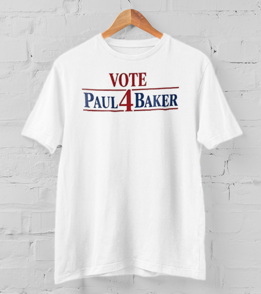 Vote Paul 4 Baker Red Blue Campaign T-Shirt