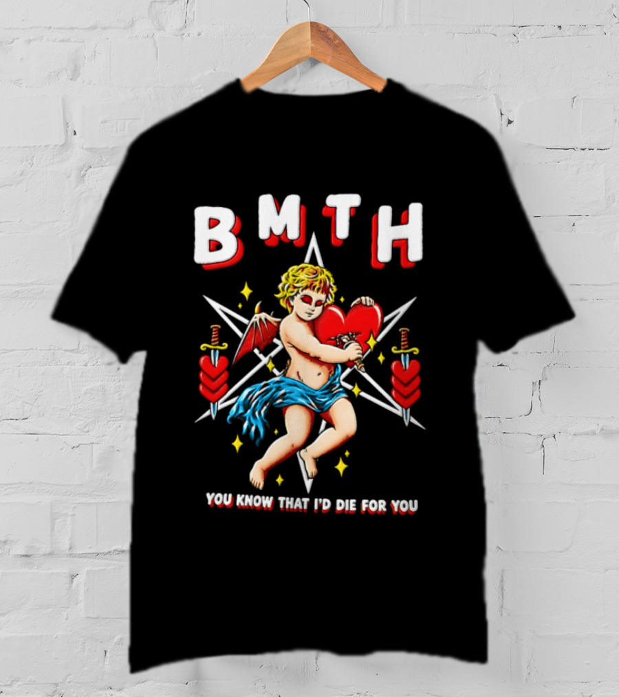 BMTH You Know That I'd Die For You Cupid Heart Wings Swords T-Shirt