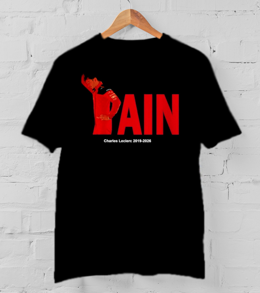 Charles Leclerc 2019 2026 Pain Formula 1 Ferrari Insights T-Shirt