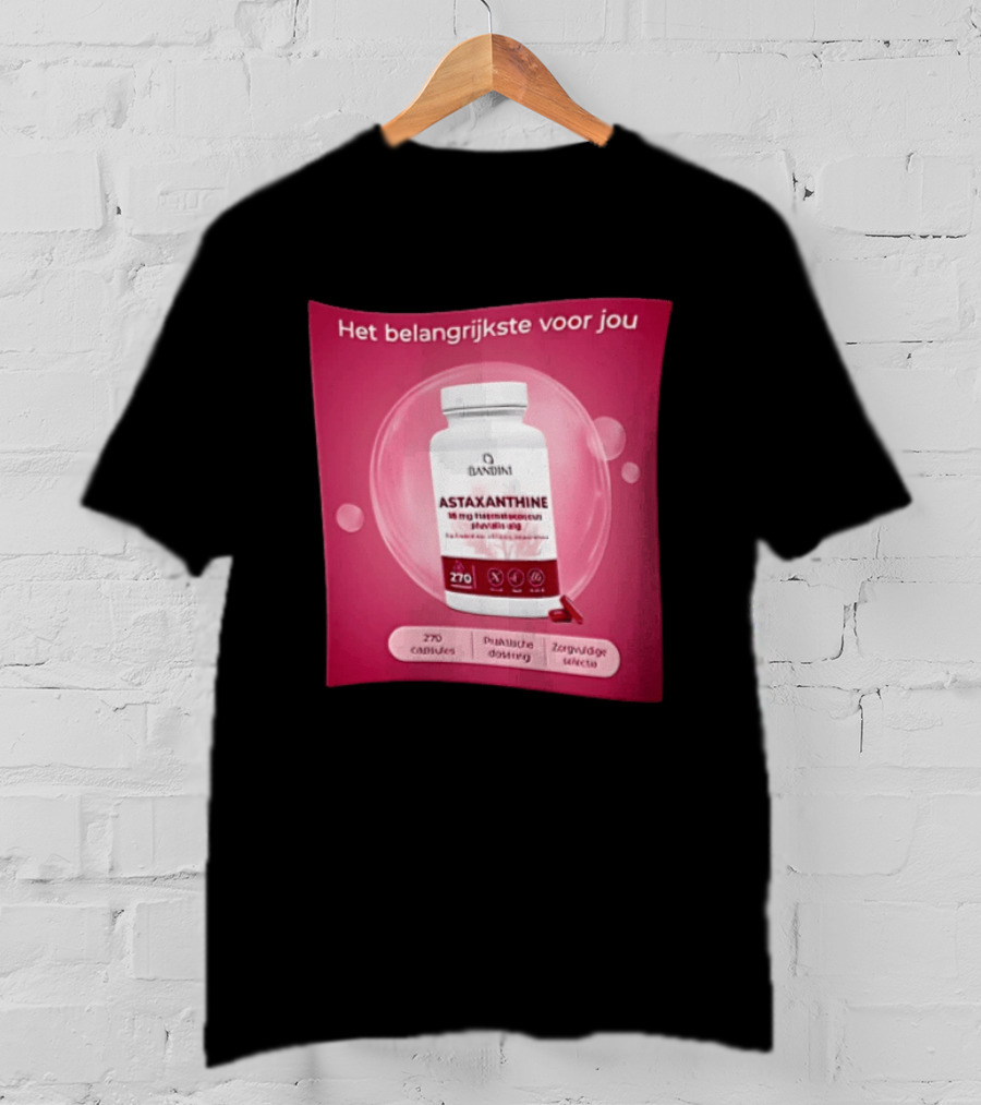 Het Belangrijkste Voor Jou Astaxanthine 18 Mg Haematococcus Pluvialis Alg 270 Capsules Zorghoede Selectie T-Shirt