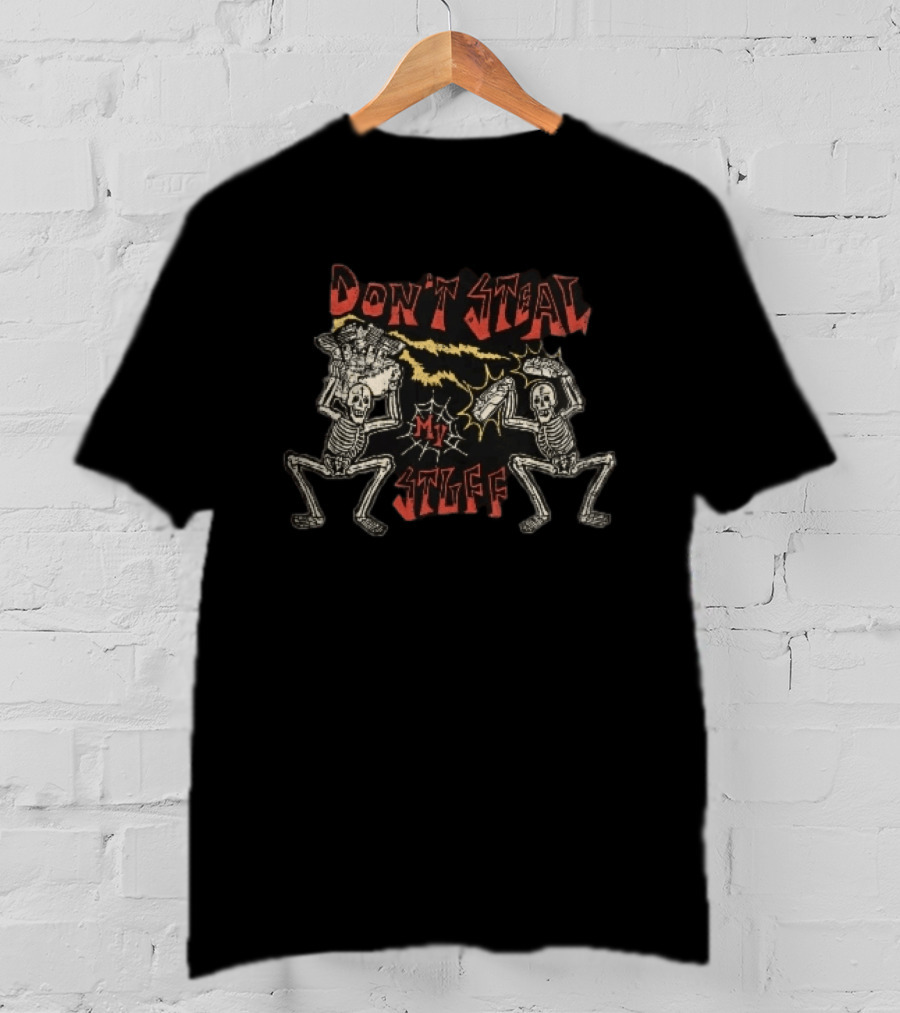 Don't Steal My Stuff Skeletons Motorcycle Engine Lightning Spiderweb T-Shirt