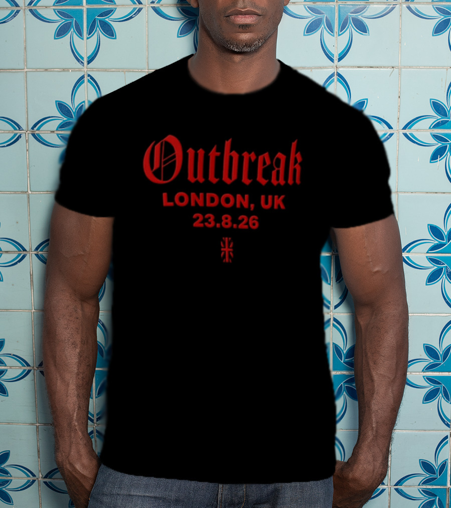 Outbreak London UK August 23 2026 T-Shirt