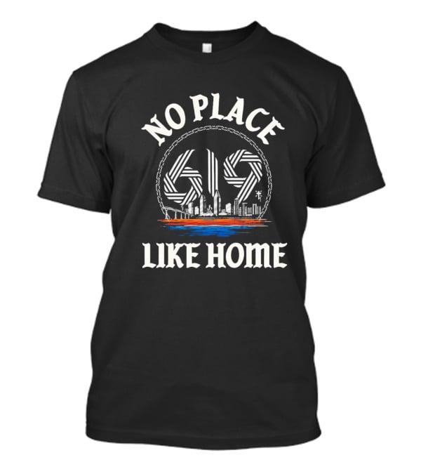 No Place Like Home 619 San Diego Skyline T-Shirt