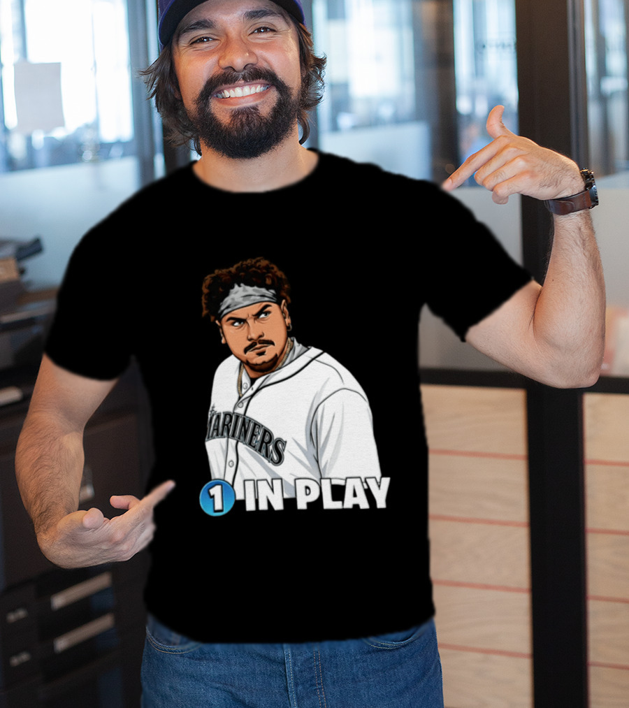 Josh Naylor Mariners 1 In Play Seattle MLB 2026 T-Shirt