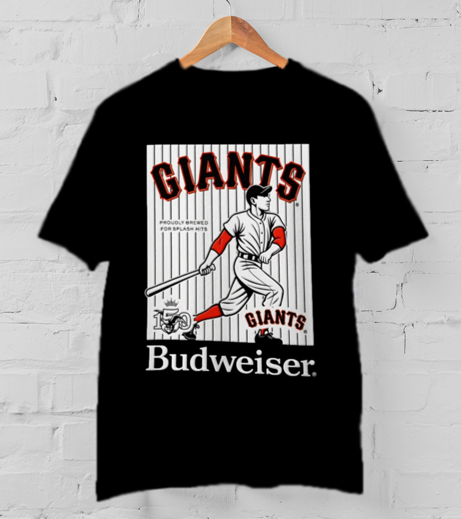 San Francisco Giants 150 Years Budweiser Splash Hits Baseball T-Shirt