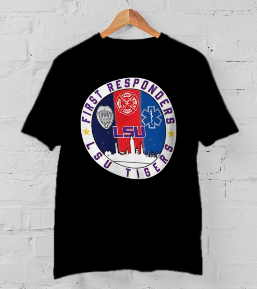 LSU Tigers First Responders Never Forget 9.11 Police Fire Dept EMT Skyline T-Shirt