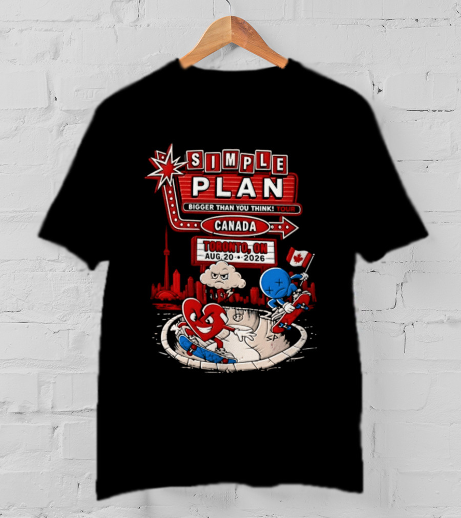Simple Plan Toronto ON Canada 2026 Bigger Than You Think Tour Skyline And Flag T-Shirt