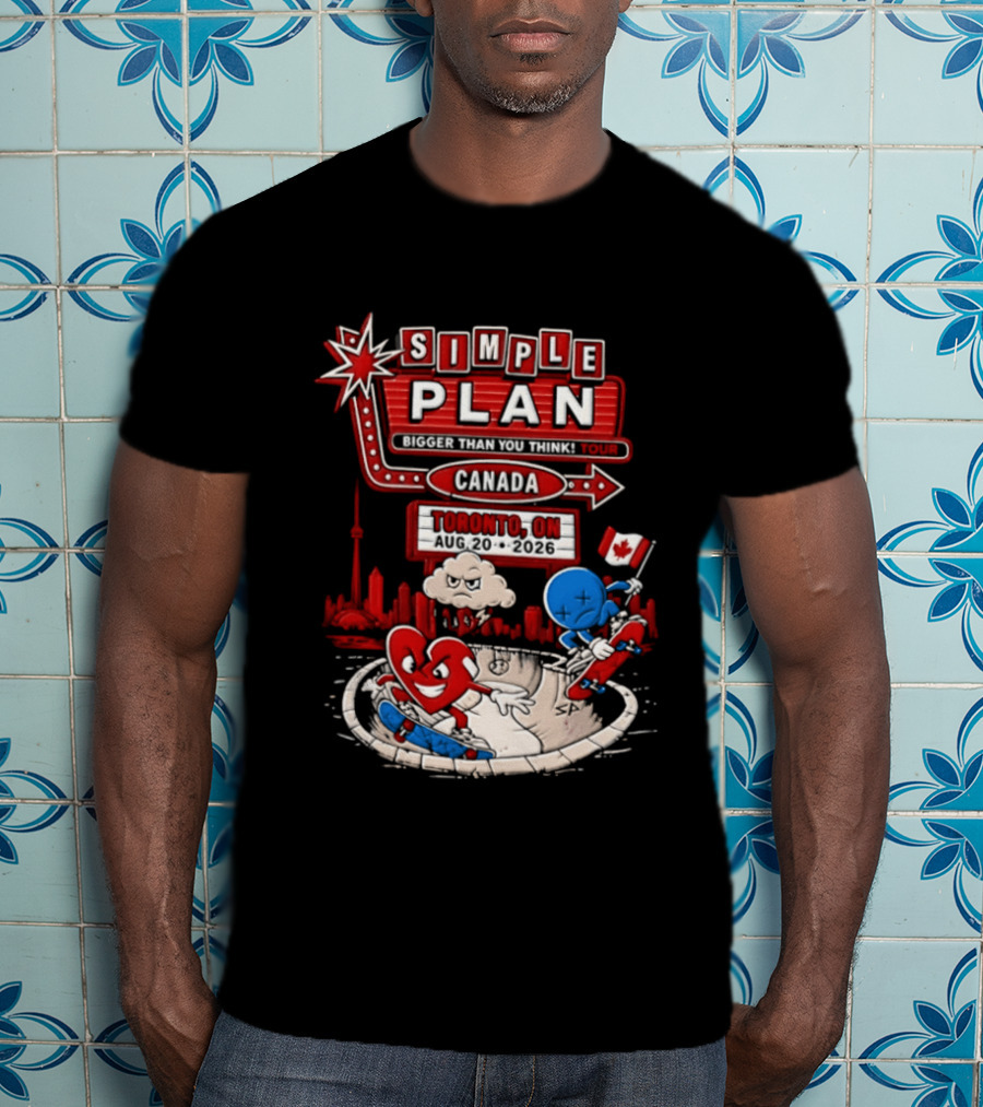 Simple Plan Toronto ON Canada 2026 Bigger Than You Think Tour Skyline And Flag T-Shirt
