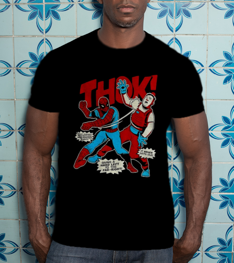 Spider Man Thok Giving A Hard Left To The Far Right Nazi Puncher Comic T-Shirt