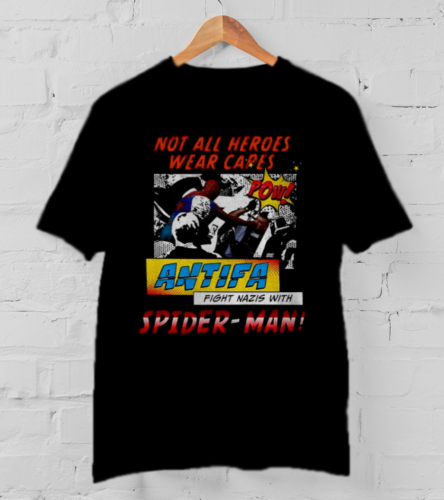 Not All Heroes Wear Capes Antifa Spider Man Punches Nazi POW T-Shirt