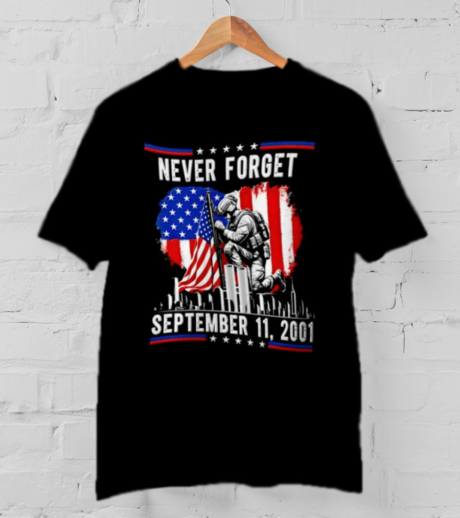 Never Forget September 11 2001 Soldier American Flag Memorial T-Shirt