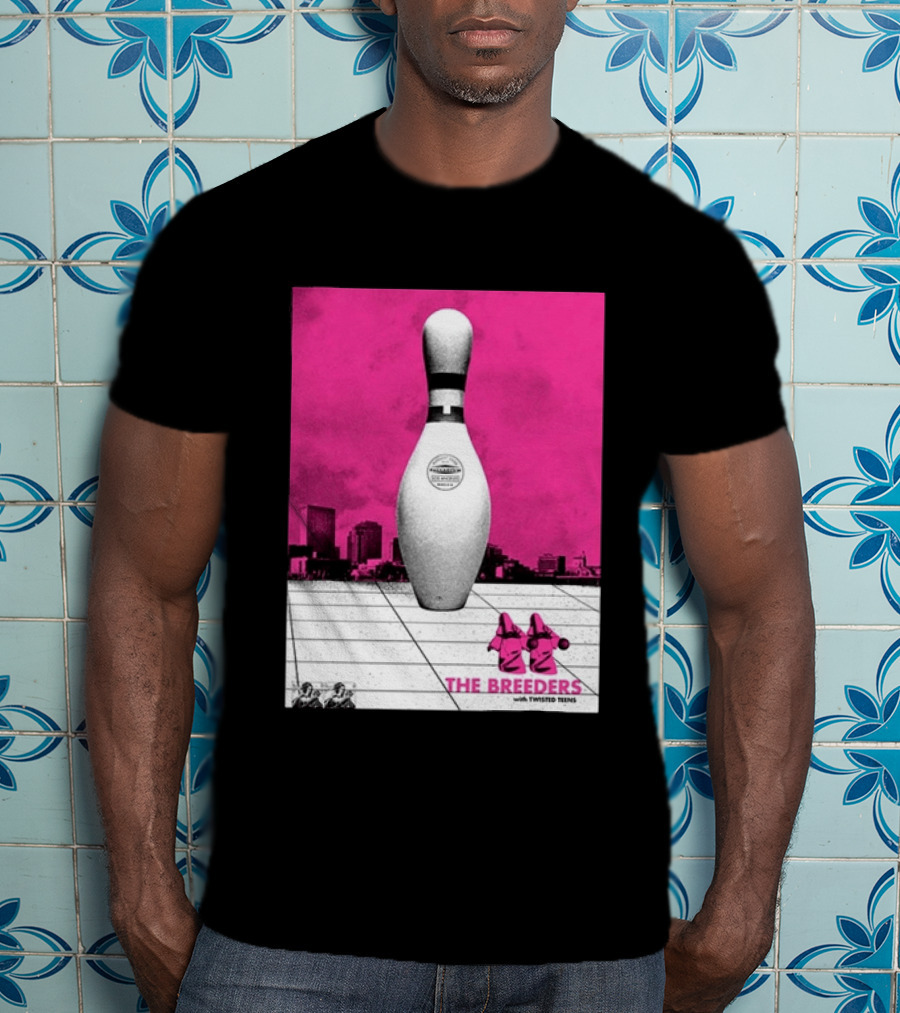 The Breeders With Twisted Teins Hollywood Palladium Los Angeles CA August 24 2026 Bowling Pin T-Shirt