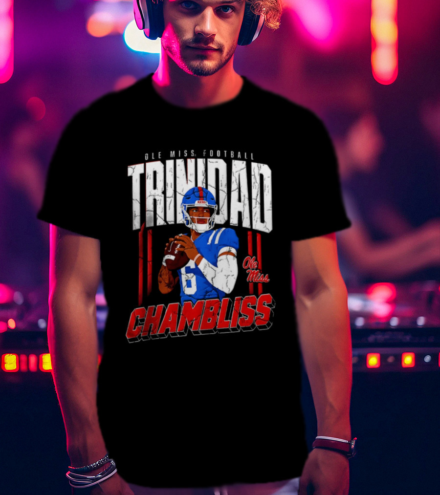 Ole Miss Football Trinidad Chambliss Rebels Player T-Shirt