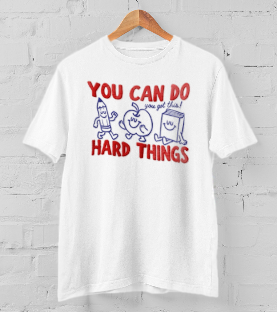 You Can Do Hard Things Inspirational Teacher Motivational Pencil Apple Books T-Shirt