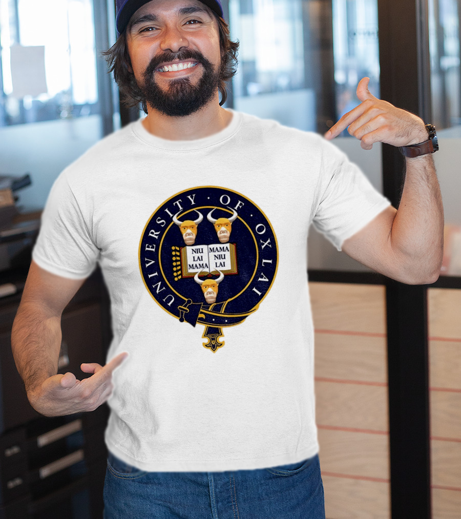 University Of Oxlai Niu Lai Mama Coat Of Arms T-Shirt