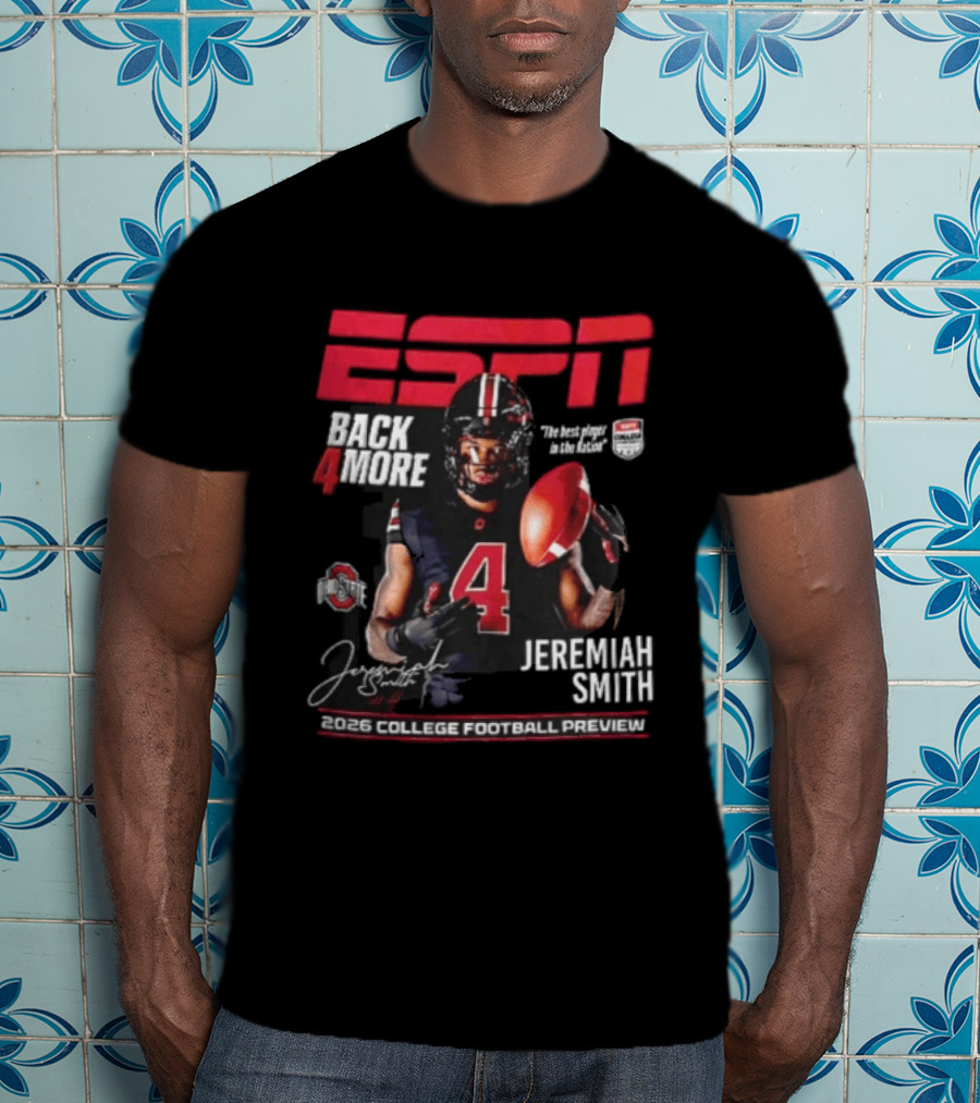 ESPN Back For More Ohio State Buckeyes Jeremiah Smith 2026 College Football Preview T-Shirt
