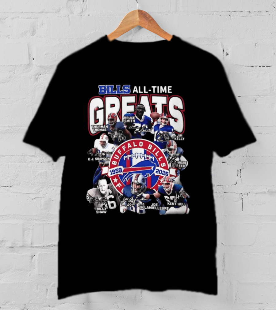 Buffalo Bills All Time Greats 1959 2026 NFL Legends Signatures T-Shirt