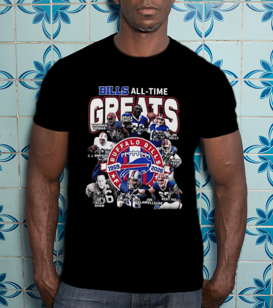 Buffalo Bills All Time Greats 1959 2026 NFL Legends Signatures T-Shirt