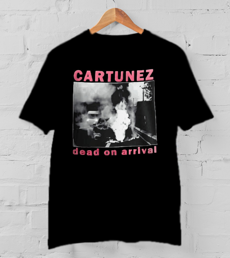 CARTUNEZ Dead On Arrival Burning Car Smoke Fire Street Scene T-Shirt