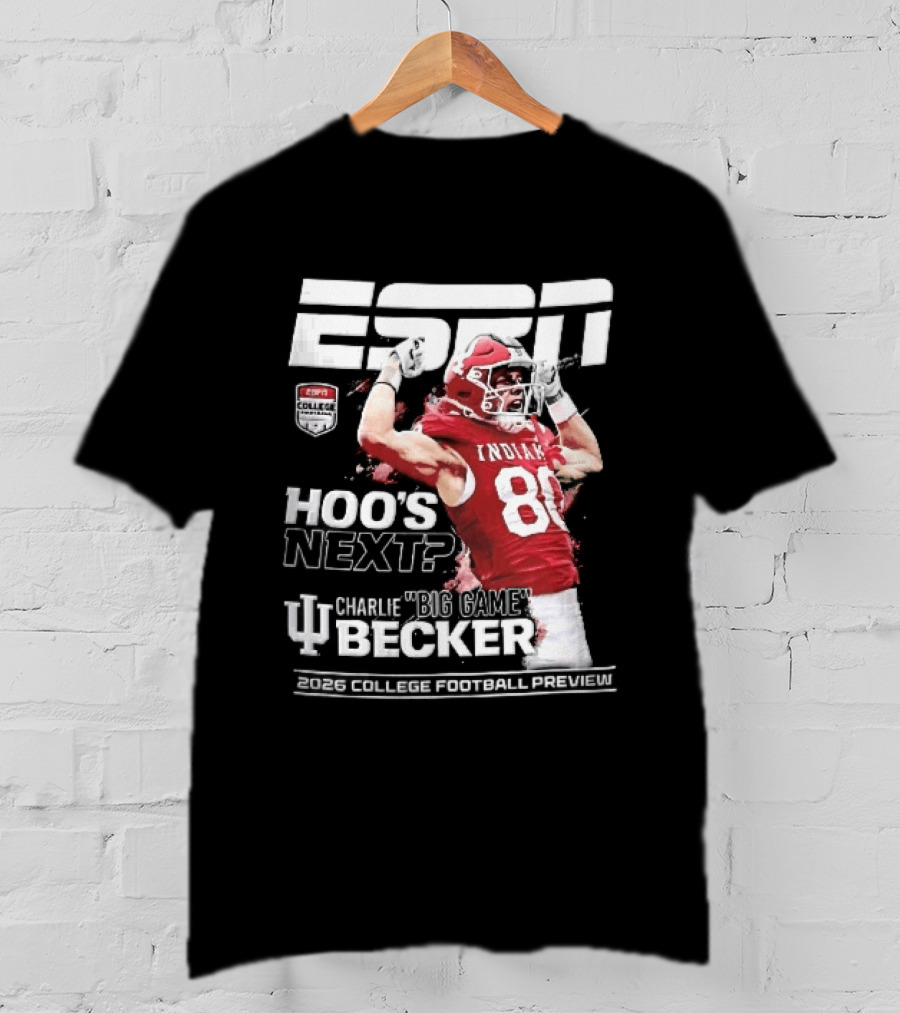 ESPN Indiana Hoosiers Football Hoos Next Charlie Becker 2026 Player Preview T-Shirt