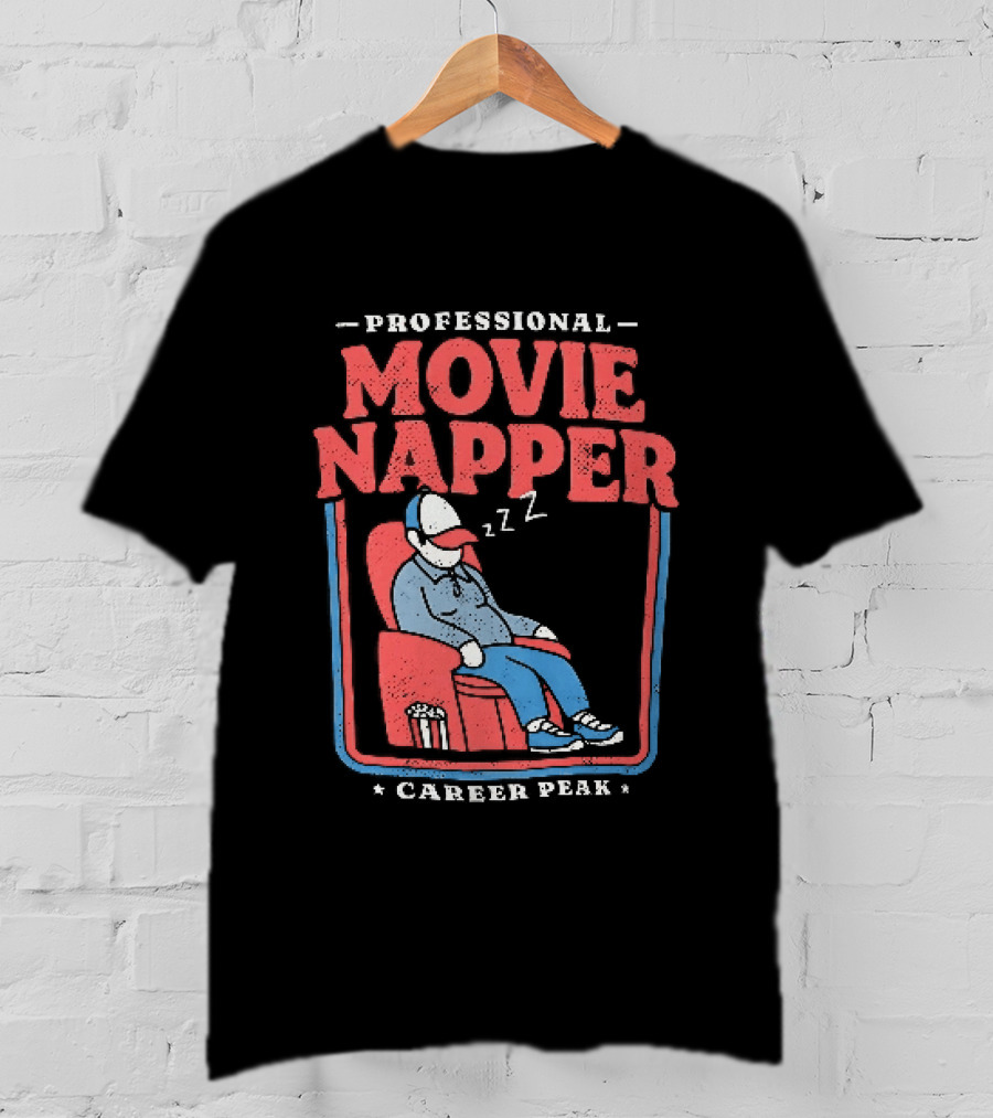 Professional Movie Napper Career Peak Experienced At Falling Asleep During Movies Zzz T-Shirt