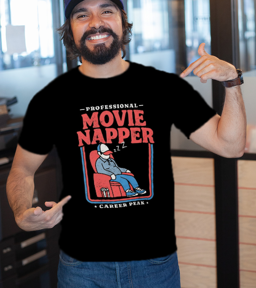 Professional Movie Napper Career Peak Experienced At Falling Asleep During Movies Zzz T-Shirt