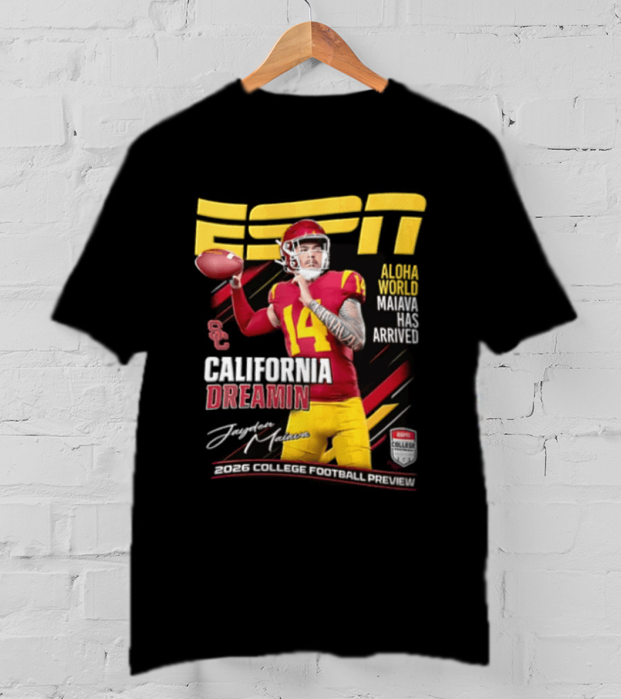 ESPN California Dreamin Jayden Maiava 2026 College Football Preview T-Shirt