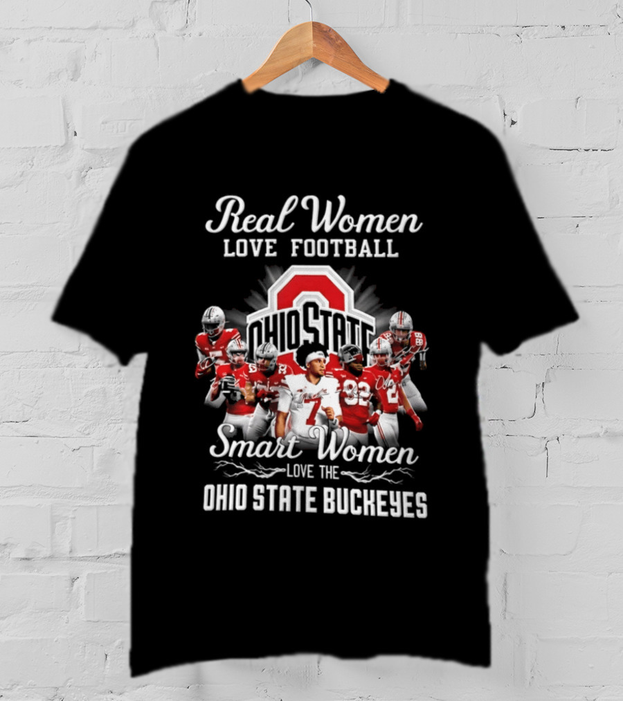 Real Women Love Football Smart Women Love Ohio State Buckeyes T-Shirt