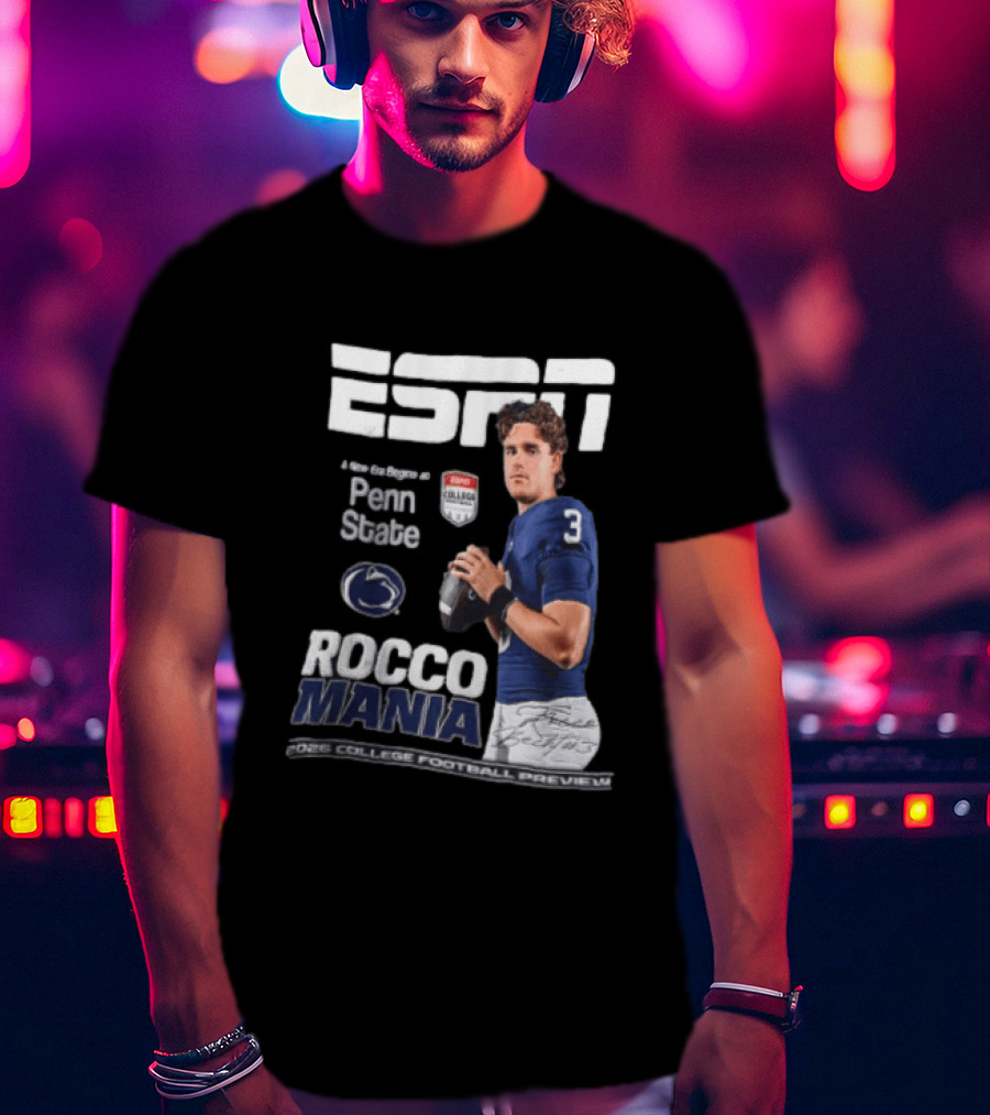 ESPN Exclusive Rocco Mania Penn State College Football Preview 2026 T-Shirt