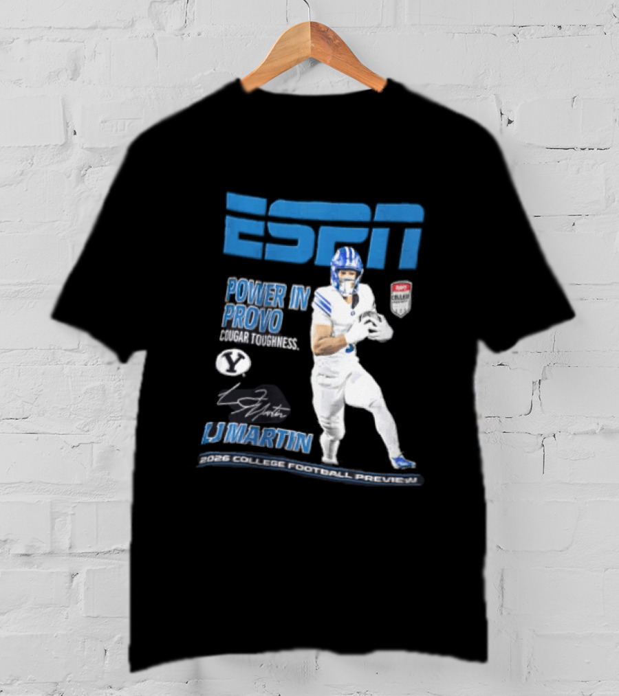 ESPN Power In Provo BYU Football LJ Martin 2026 College Football Preview T-Shirt
